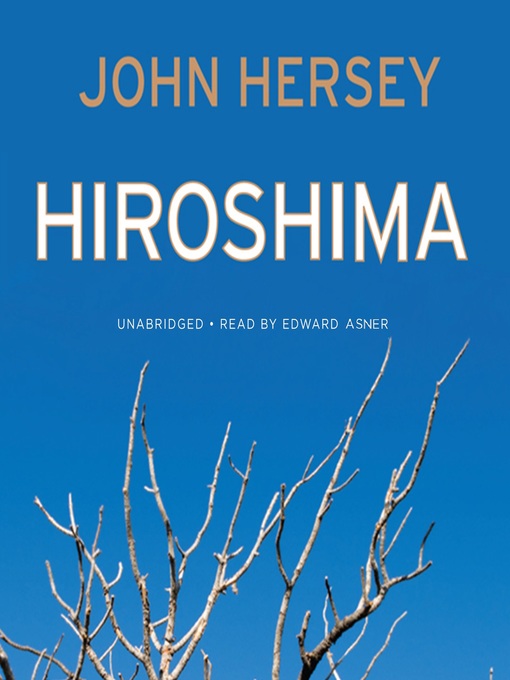 Title details for Hiroshima by John Hersey - Wait list
